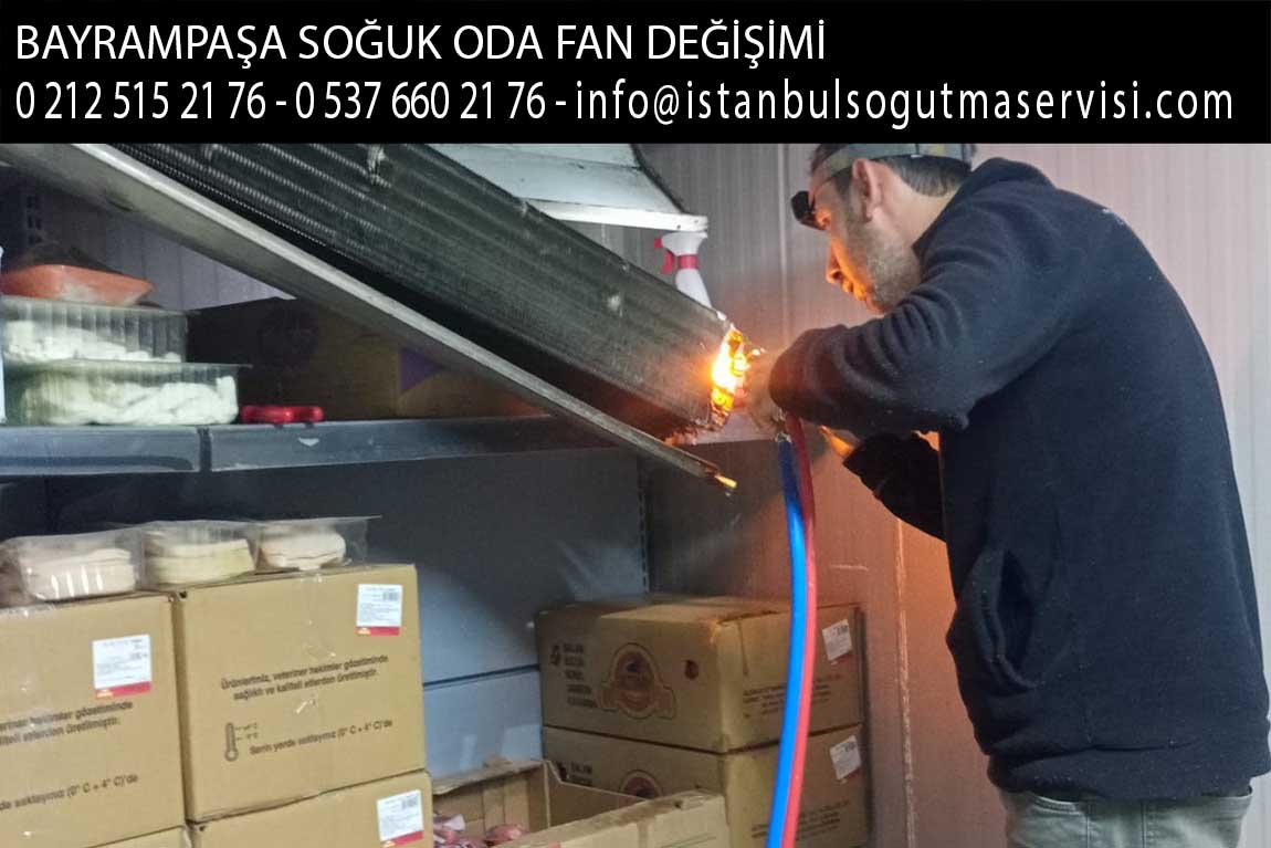 bayrampaşa soğuk oda fan değişimi