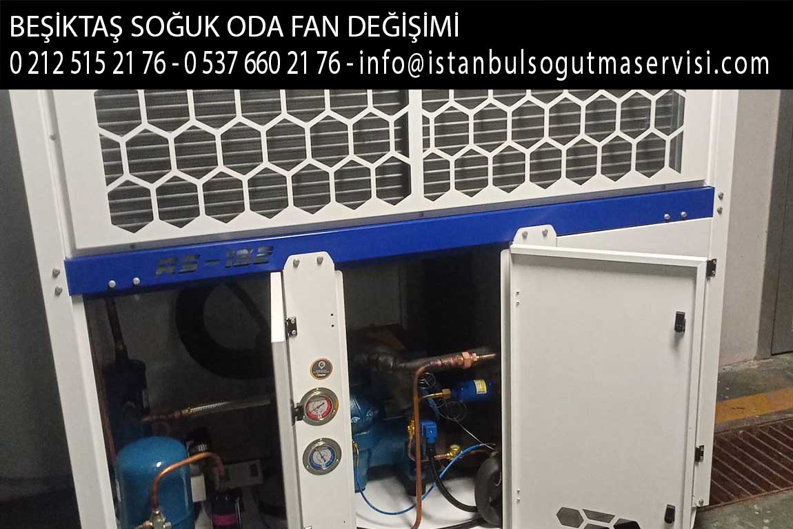 beşiktaş soğuk oda fan değişimi