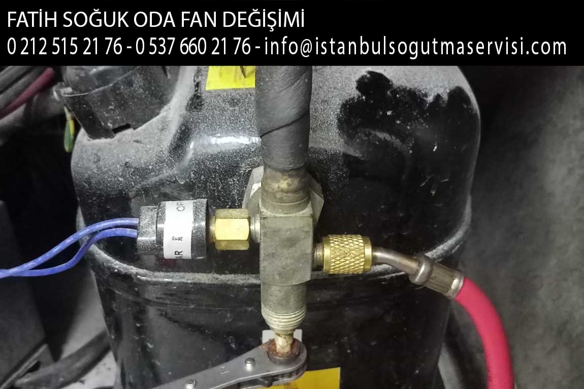 fatih soğuk oda fan değişimi