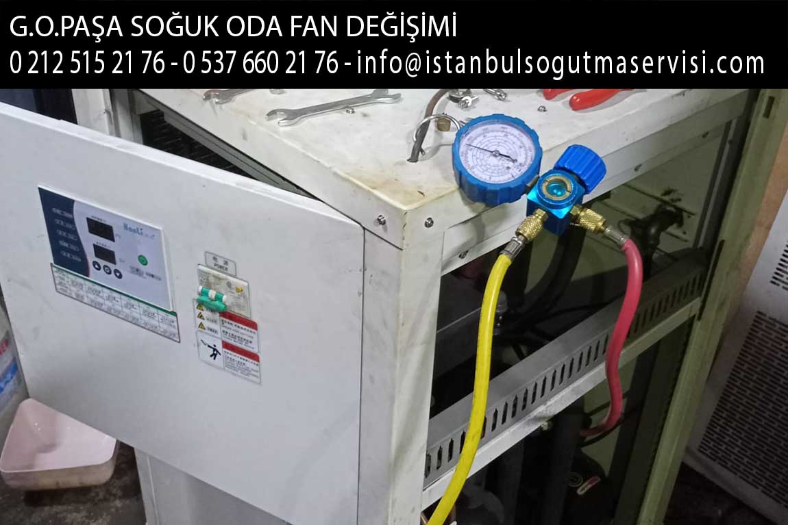 gaziosmanpaşa soğuk oda fan değişimi